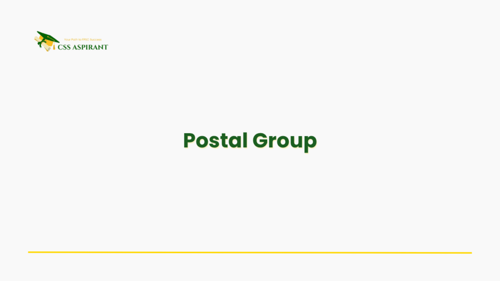 Clean banner showing Postal CSS group, managing Pakistan Post operations, mail delivery, financial services, and modernizing postal infrastructure.