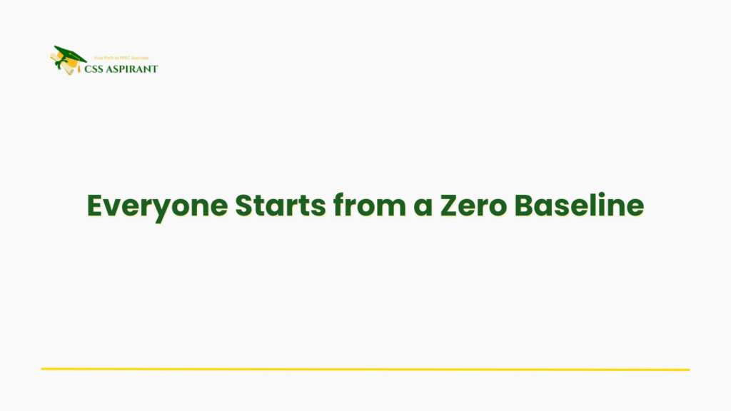 Image reminding CSS aspirants that all candidates—fluent or not—begin English preparation from a zero baseline and must rebuild correct grammar foundations.