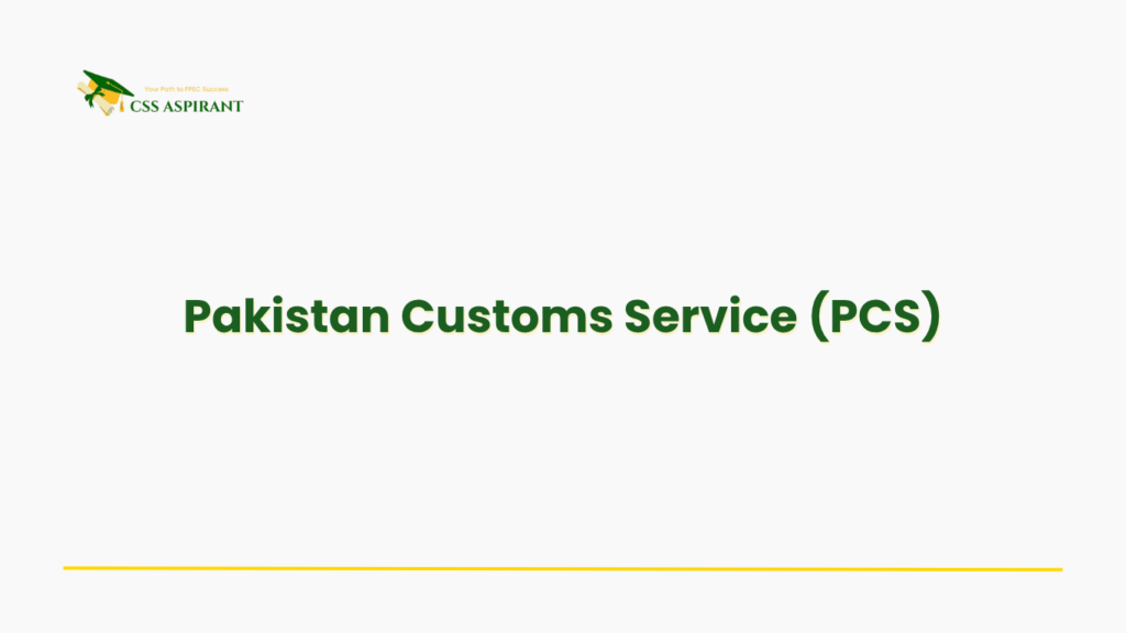 Text image showing PCS group, responsible for regulating imports/exports, collecting duties, preventing smuggling, and enforcing trade laws.