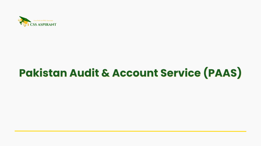 Banner showing PAAS, CSS group overseeing audits, government accounts, financial transparency, and providing advice to ministries.