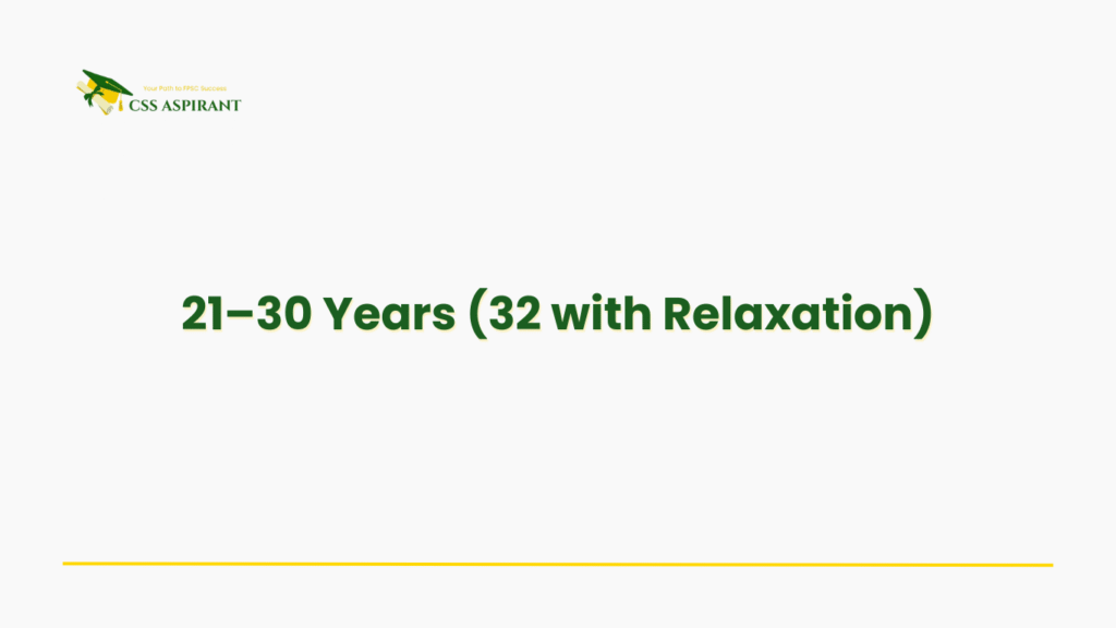 Banner explaining the age limit for CSS candidates and the two-year relaxation policy for specific categories.