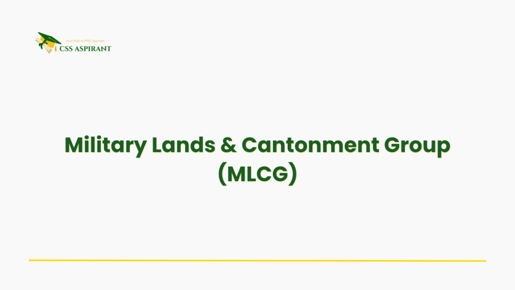 Minimal text image showing MLCG, CSS group handling cantonment administration, land use, and municipal services coordination.